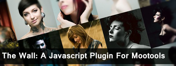 The Wall: A Javascript Plugin For Mootools