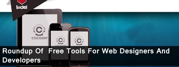 Roundup Of  Free Tools For Web Designers And Developers