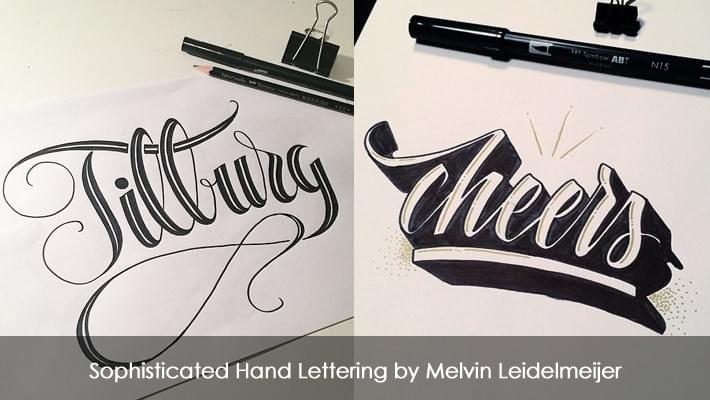 Sophisticated Hand Lettering by Melvin Leidelmeijer