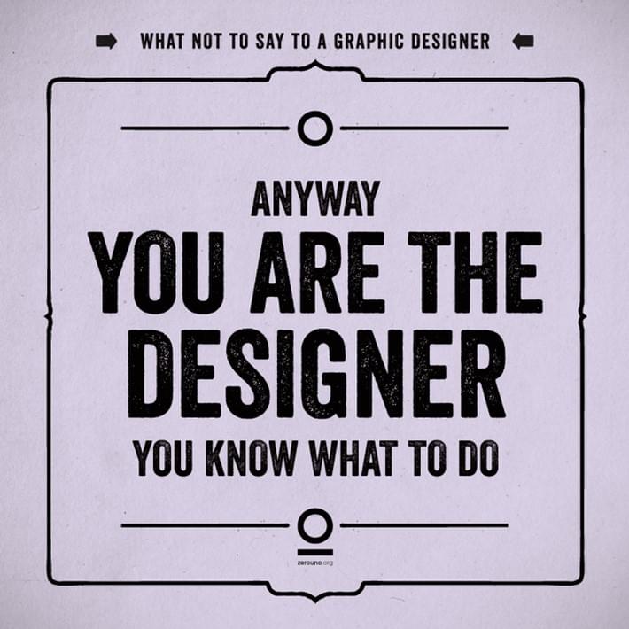 What_Not_To_Say_to_a_Graphic_Designer
