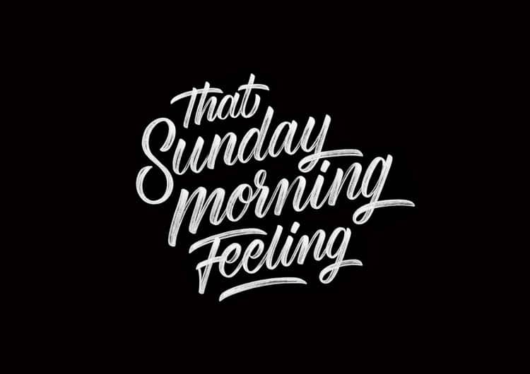 Sunday Morning Feelings