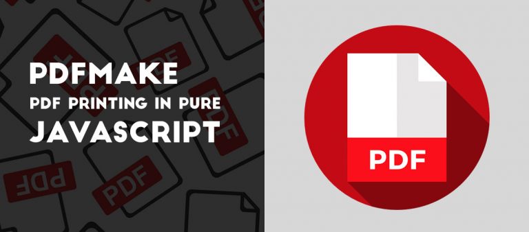 PDFMAKE - ClientServer Side PDF Printing in Pure JavaScript