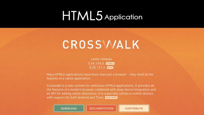 Crosswalk - Web Runtime for Ambitious HTML5 Applications