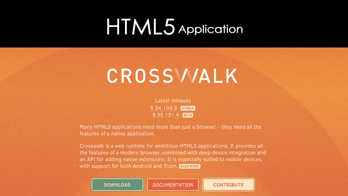Crosswalk - Web Runtime for Ambitious HTML5 Applications