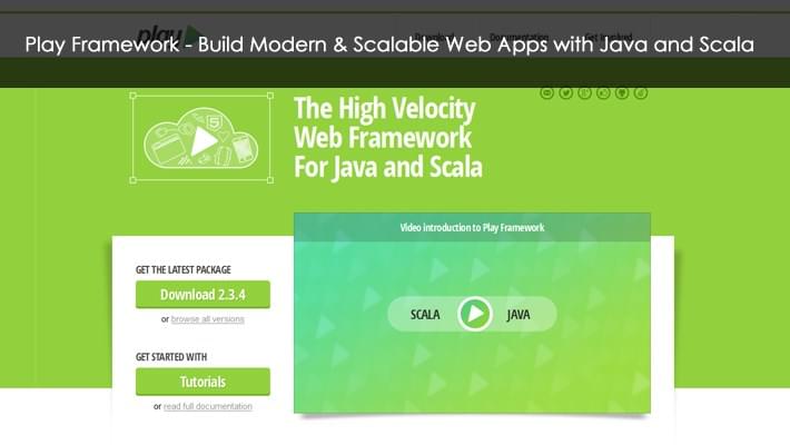 Play Framework - Build Modern & Scalable Web Apps with Java and Scala