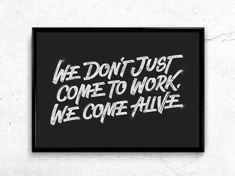 We Don’t Just Come to Work