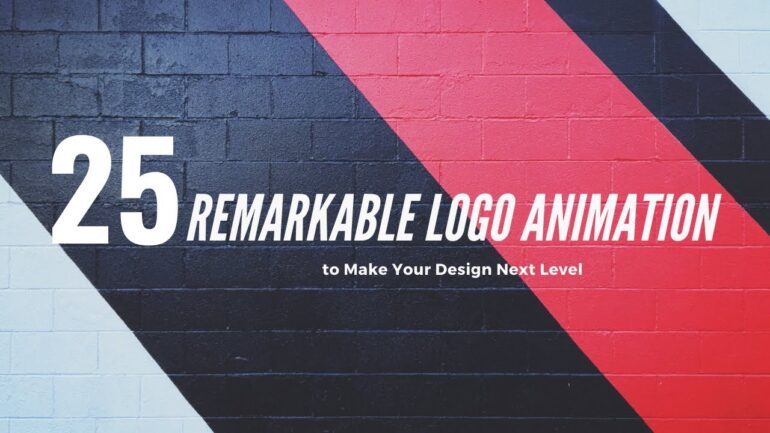 Remarkable Logo Animation to Make Your Design Next Level
