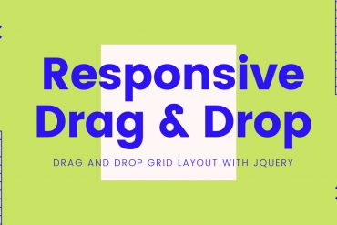 Responsive Drag and Drop Grid Layout with jQuery