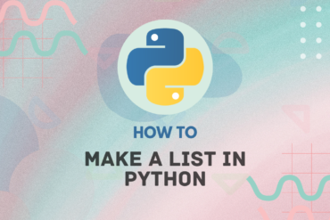 How to Make a List in Python