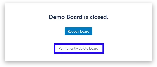 How to Permanently Delete Trello Board